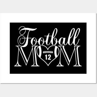 Cute Classic Football Mom #12 That's My Boy Football Jersey Number 12 Posters and Art